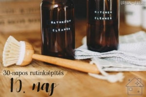 30-napos rutin: 60 perces takarítás