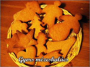 gyors mézeskalács recept