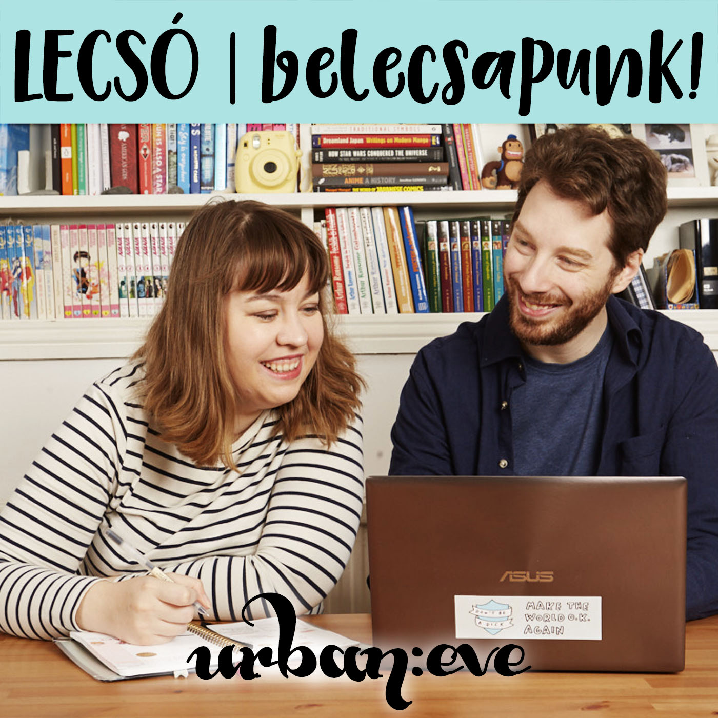 Hogyan dolgozz otthonról & ne menjetek egymás agyára – Lecsó Podcast #012