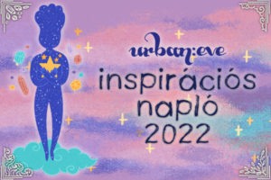inspriációs napló 2022